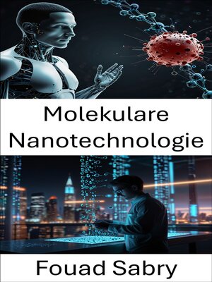 cover image of Molekulare Nanotechnologie